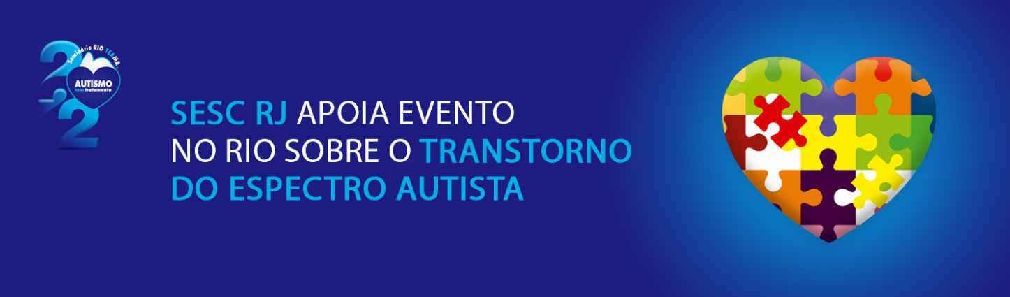 Sesc RJ apoia e se mobiliza em evento no Rio sobre o Transtorno do Espectro Autista 12