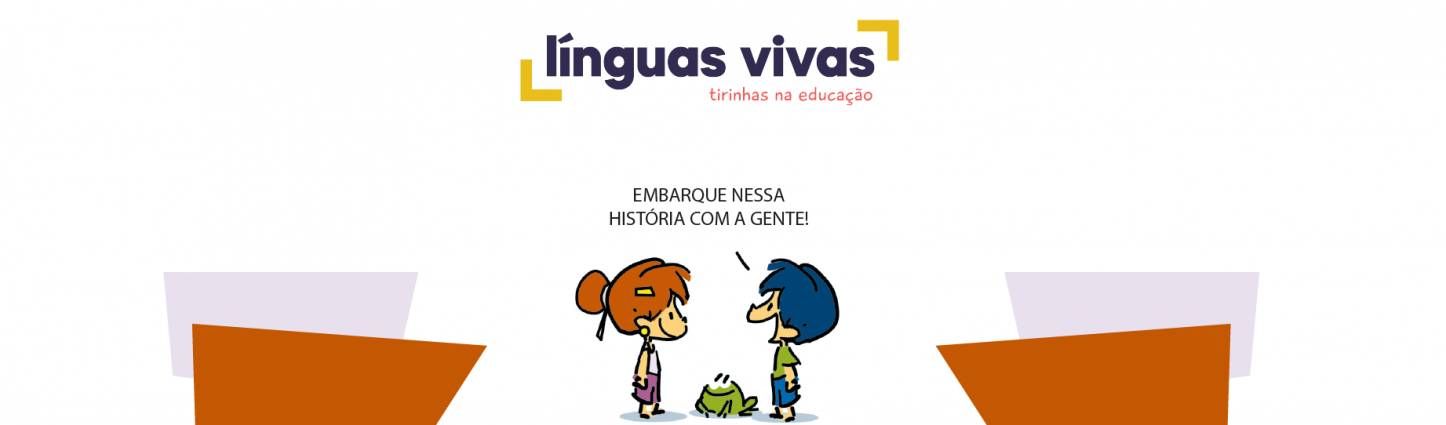 Línguas Vivas - Tirinhas na educação 1