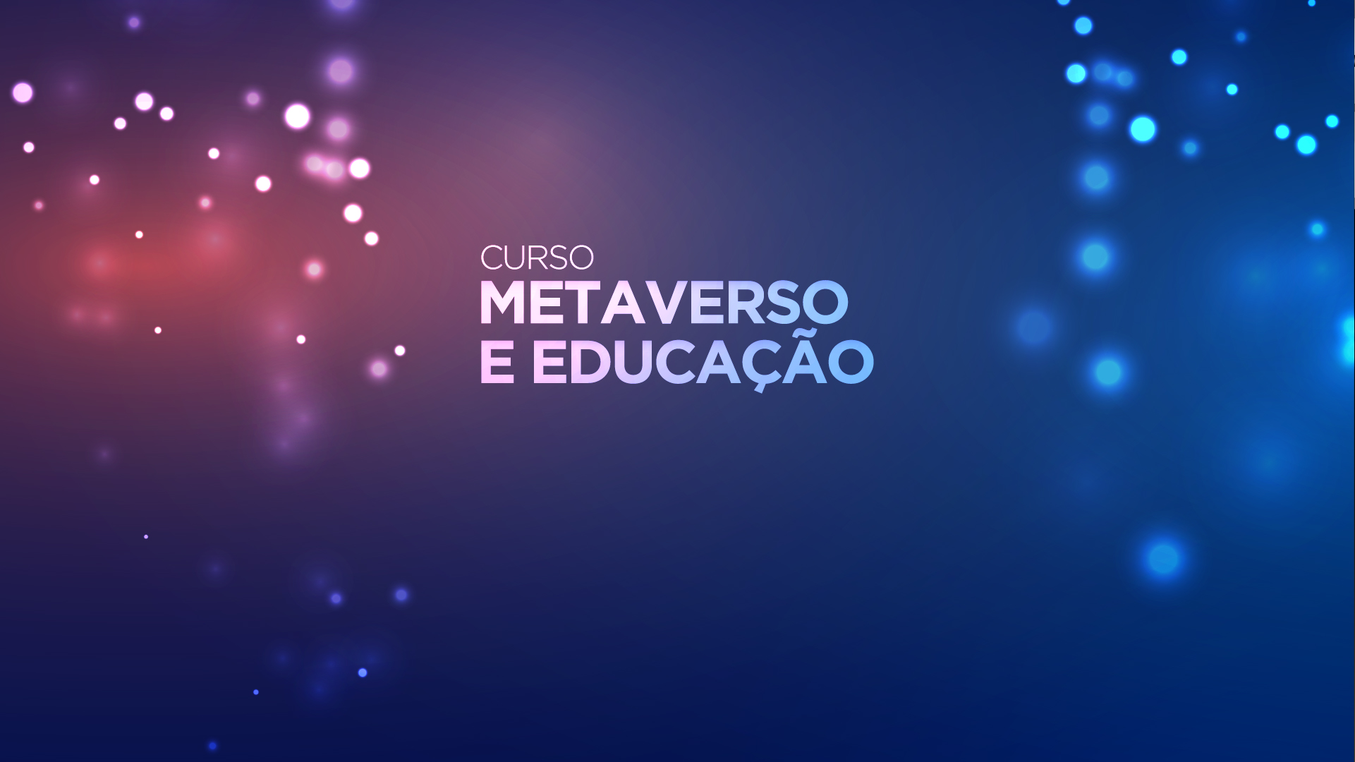 ACT - Curso Metaverso e Educação - Portal da Educação Sesc RJ