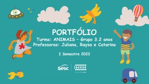 Portfólios do 1° Semestre de 2022 </br> da Educação Infantil de Niterói