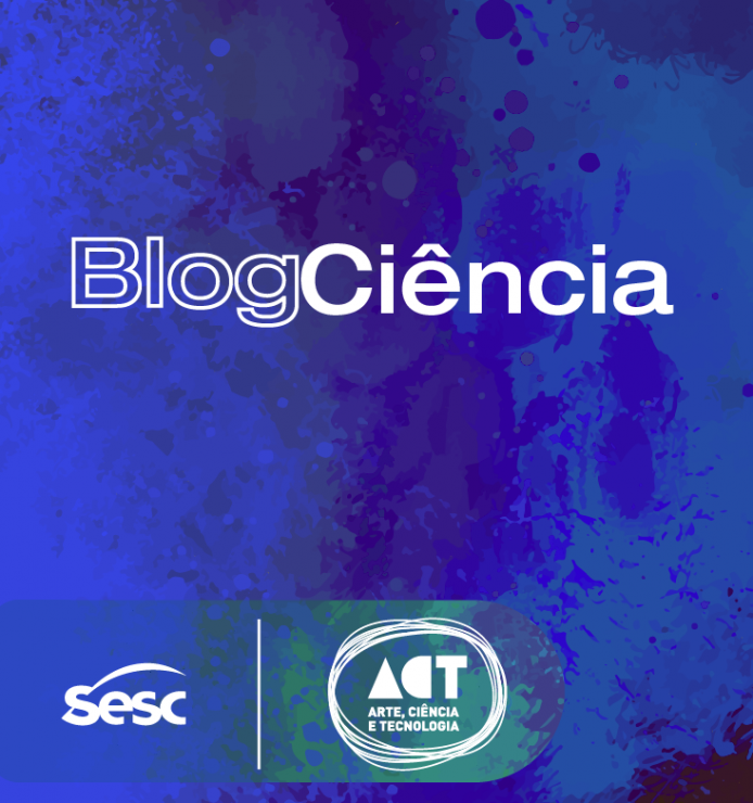 Conheça o projeto Blog Ciência