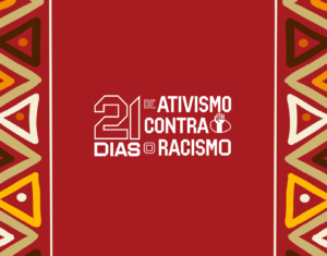 Movimento Campanha “21 Dias de Ativismo Contra o Racismo” mobiliza unidades do Sesc RJ 1
