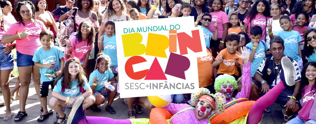 Dia Mundial do Brincar 2025