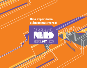 Orgulho Nerd 2025