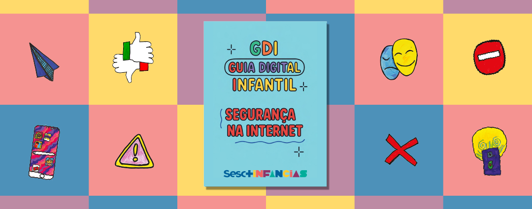 Guia Digital Infantil - Segurança na Internet 1