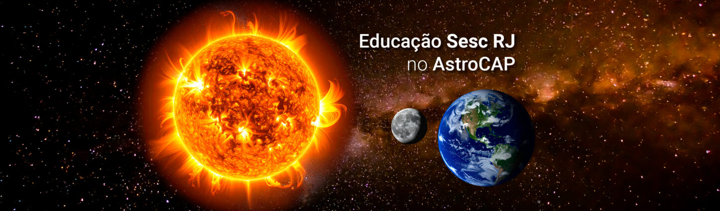 Educação Sesc RJ no AstroCAP